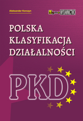 PKD Polska klasyfikacja działalności 2016 